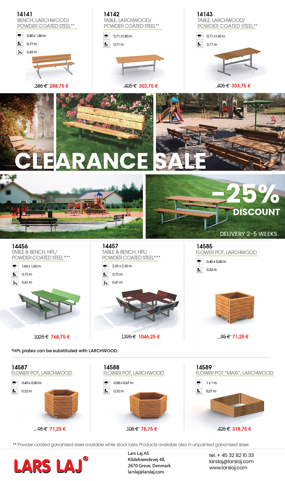 Offre spéciale pour bancs et tables en mélèze et HPL